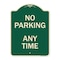 Signmission Designer Series-No Parking Anytime, Green Heavy-Gauge Aluminum, 24" x 18", G-1824-9965 A-DES-G-1824-9965 - alternate 1